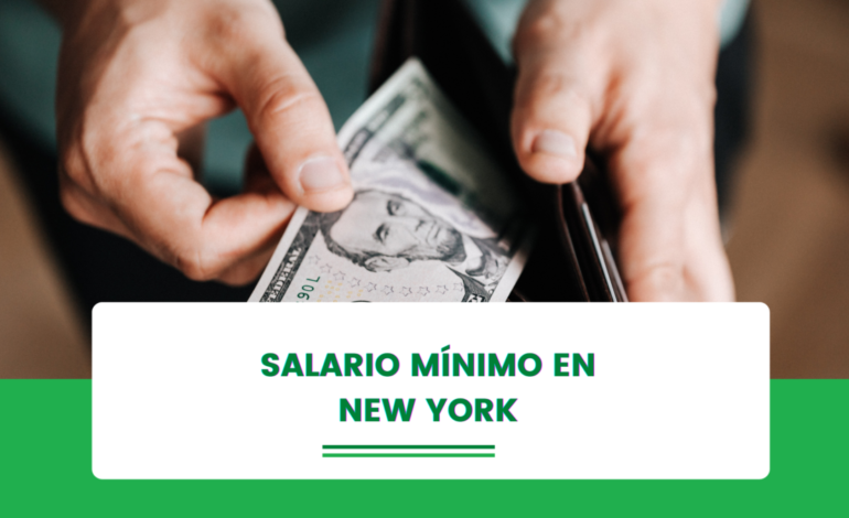Salario mínimo en el estado y en la ciudad de Nueva York para el  2024