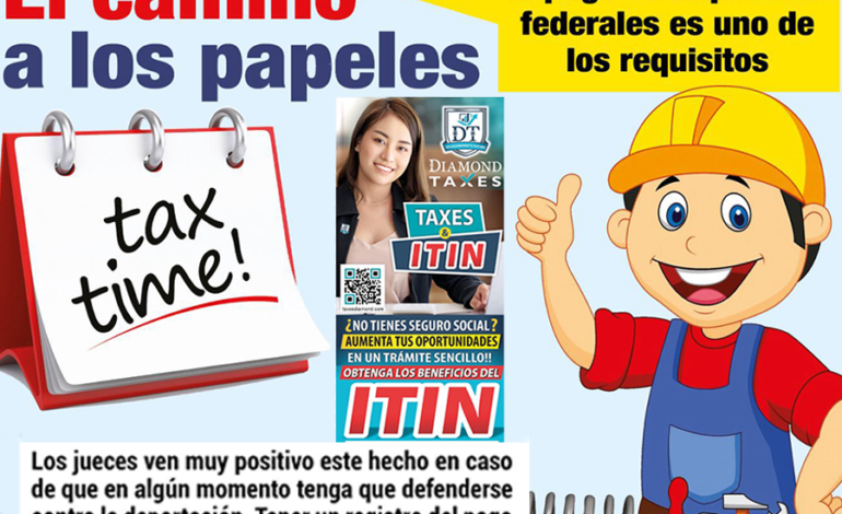 ITIN, Número de Identificación Fiscal Individual: “El camino a los papeles”